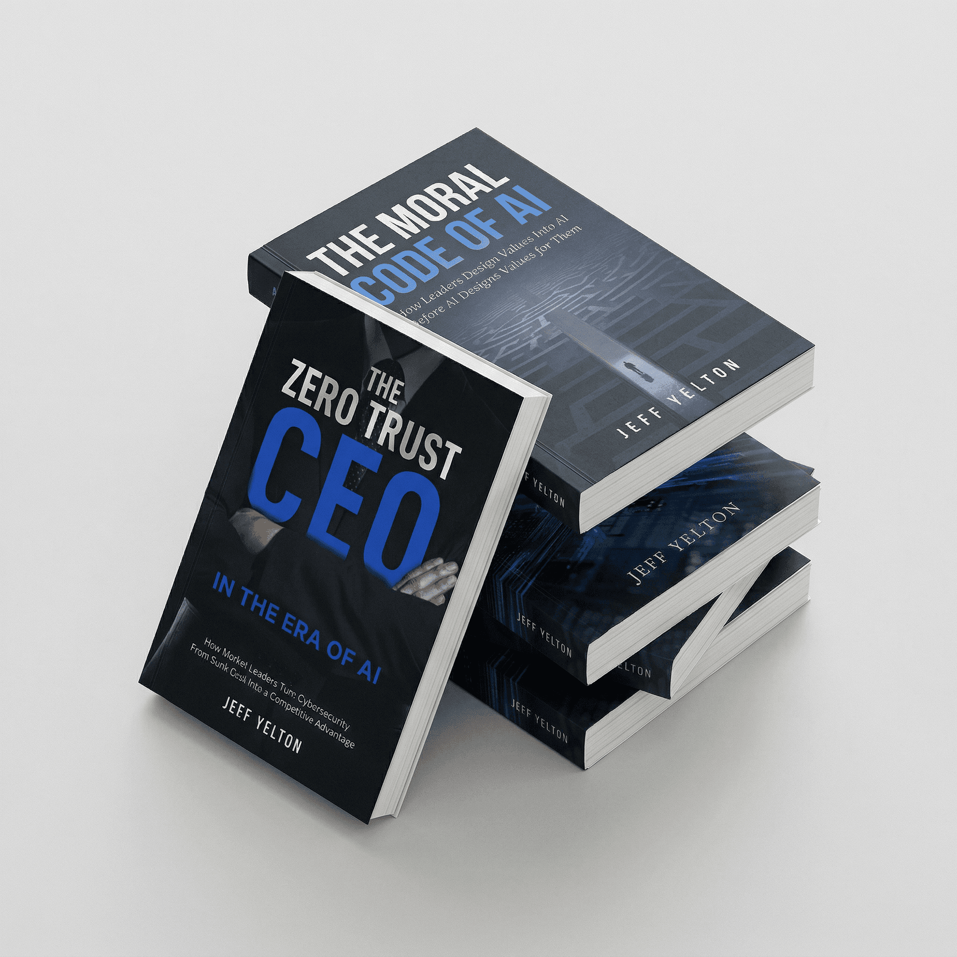 Stack of Jeff Yelton's books: The Zero Trust CEO and The Moral Code of AI